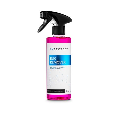 FXPROTECT BUG REMOVER 500 ml - PRODUKT DO USUWANIA ZANIECZYSZCZEŃ ORGANICZNYCH